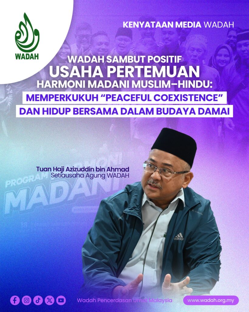 PERTEMUAN HARMONI MADANI MUSLIM-HINDU PEACEFUL COEXISTENCE